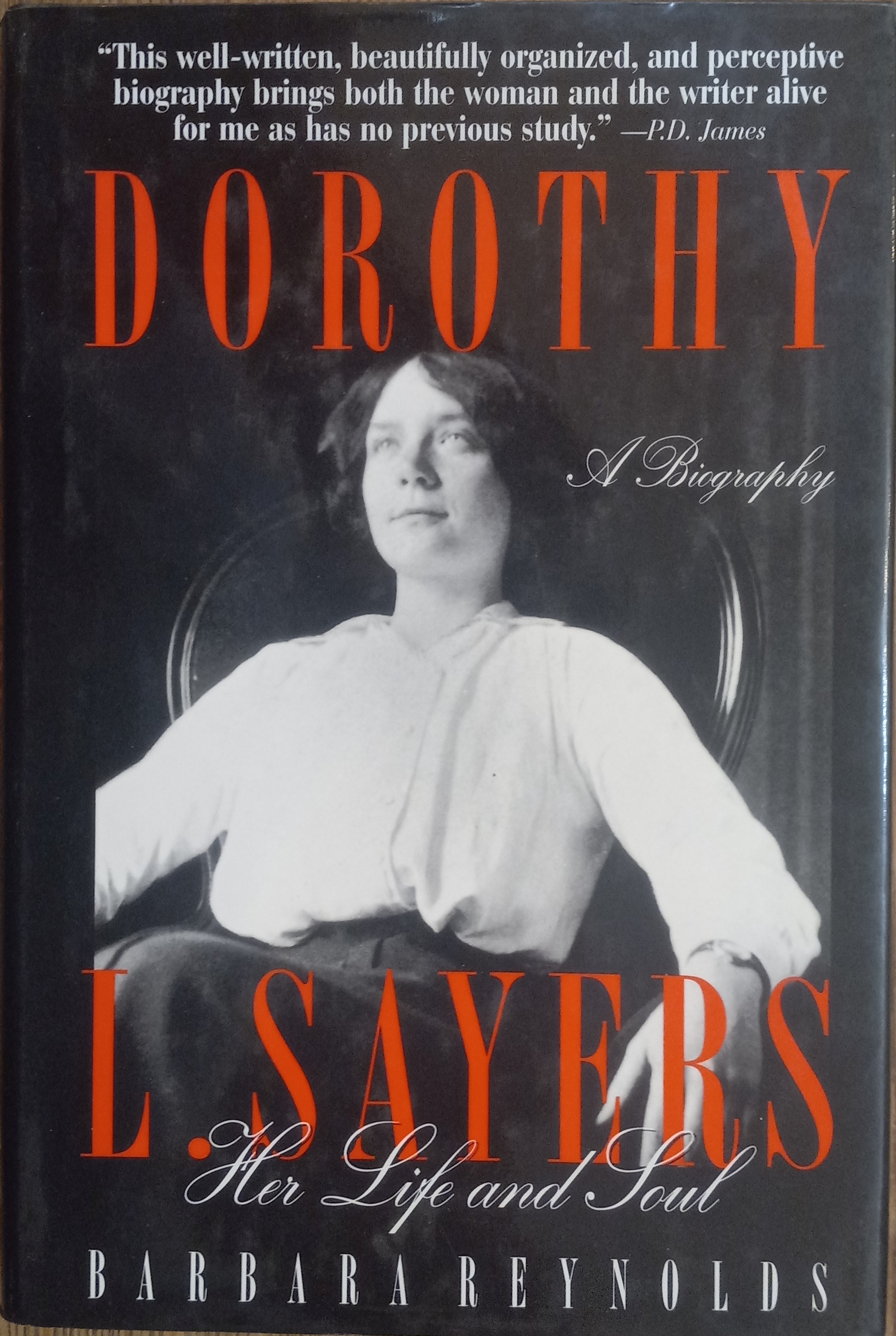 Dorothy Sayers: Her Life and Soul - Reynolds, Barbara