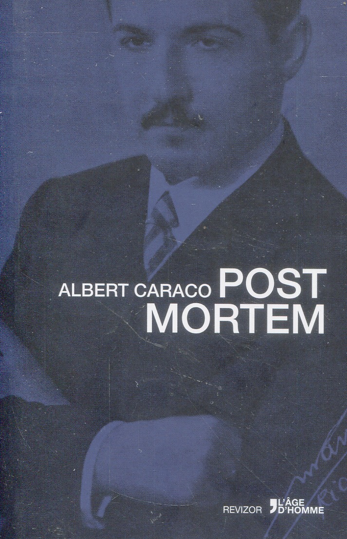 Post Mortem - Albert Caraco