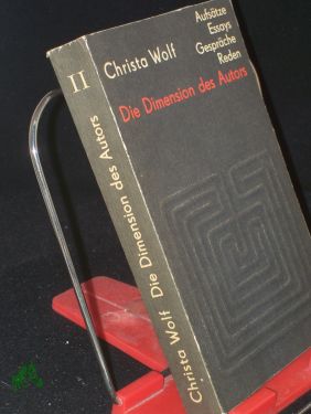 Die Dimension des Autors, Teil II - Christa Wolf