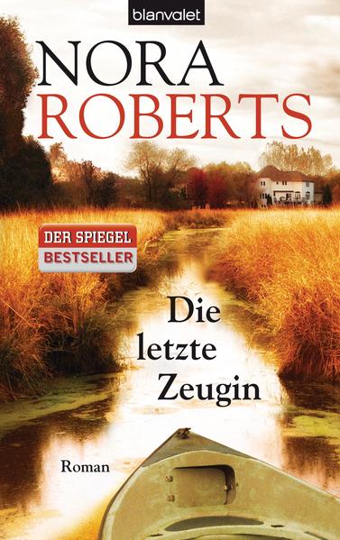 Die letzte Zeugin: Roman - Roberts, Nora und van Pee Margarethe