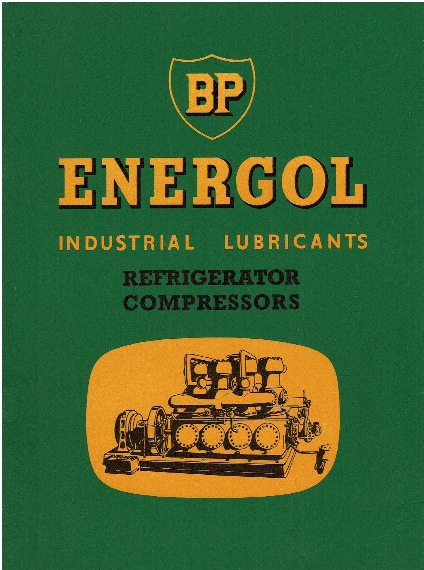 British Petroleum BP Industial Lubricants Refrigenerator