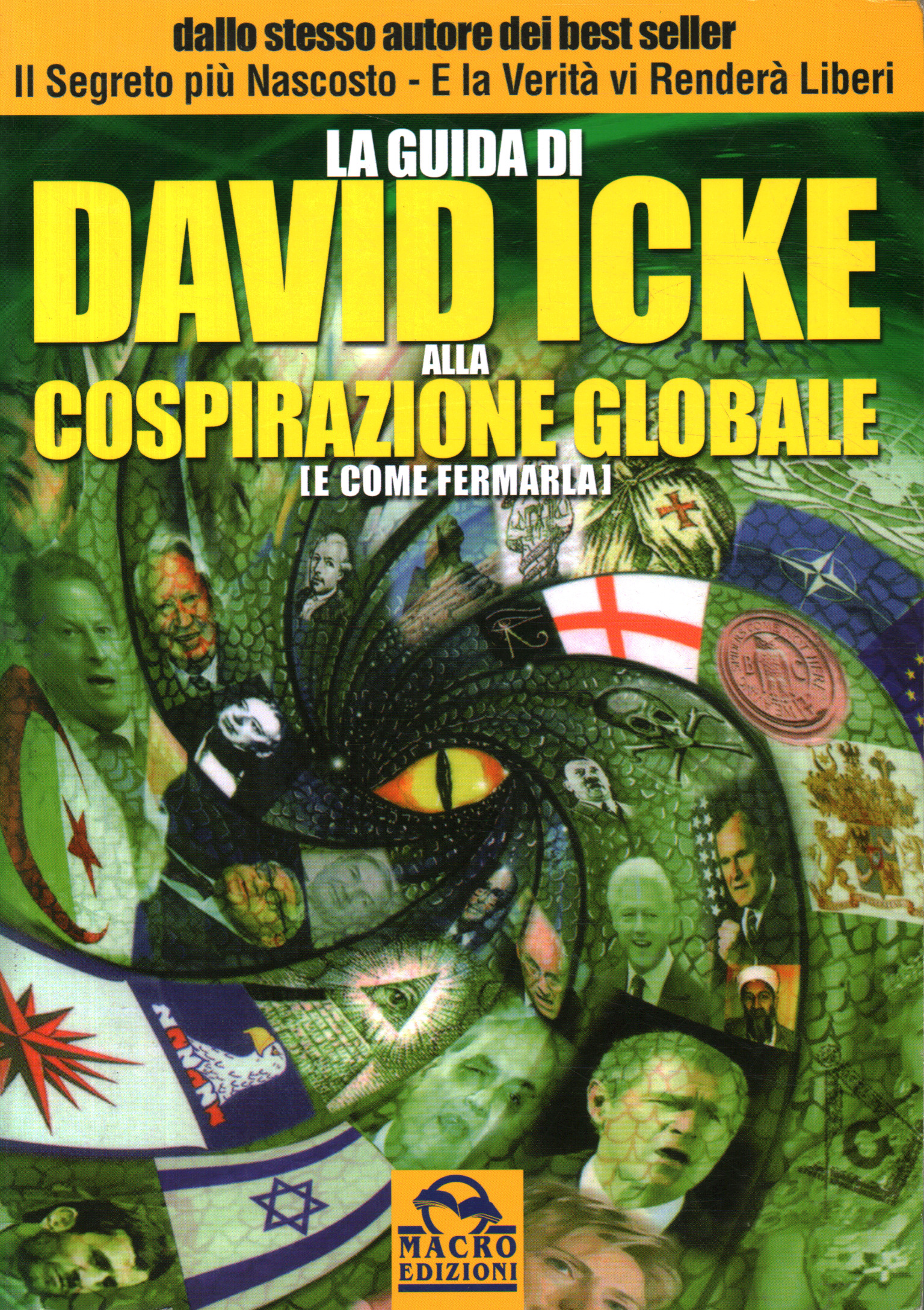 La guida di David Icke alla cospirazione globale (e come fermarla) - David Icke