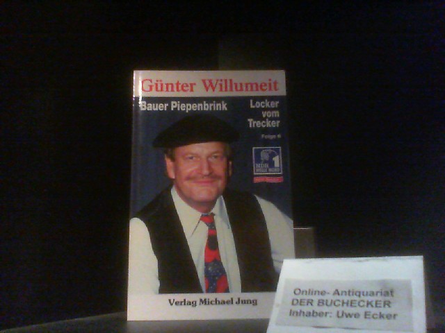 Willumeit, Günter: Bauer Piepenbrink 