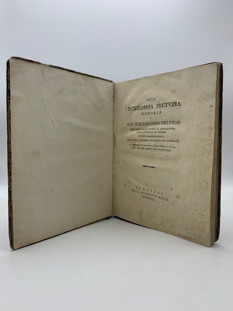 Abebooks Dell'Interamnia Pretuzia. Memorie.Memorie cui si aggiungono le osservazioni di Orazio Delfico su di una piccola parte degli Appennini della detta provincia