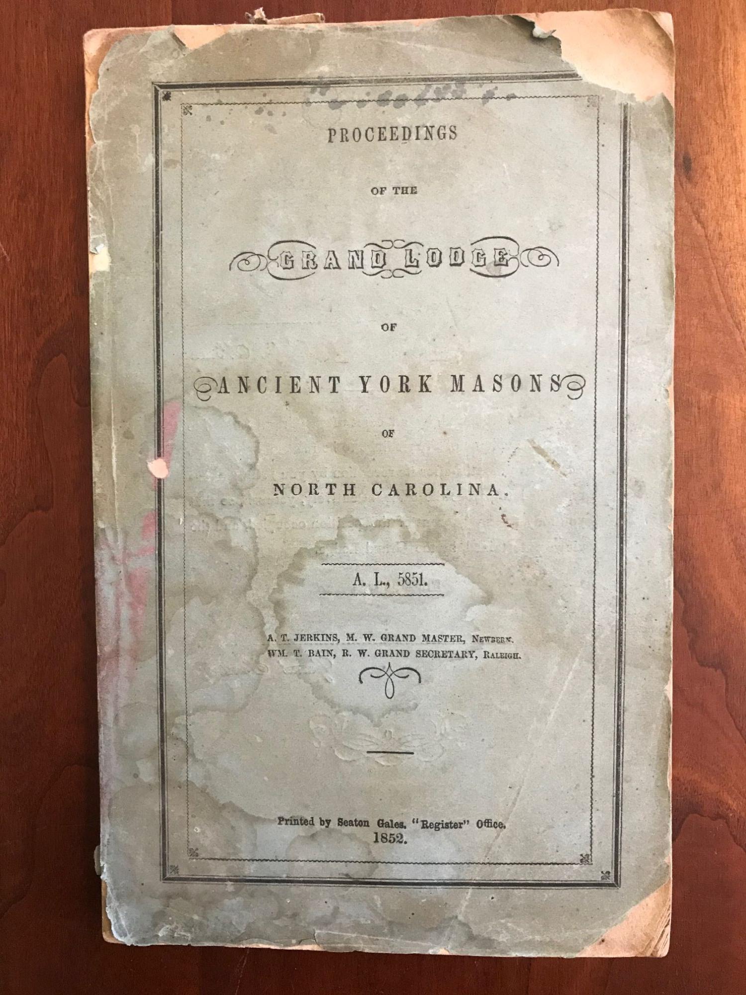 The Proceedings of the Grand Lodge of North Carolina