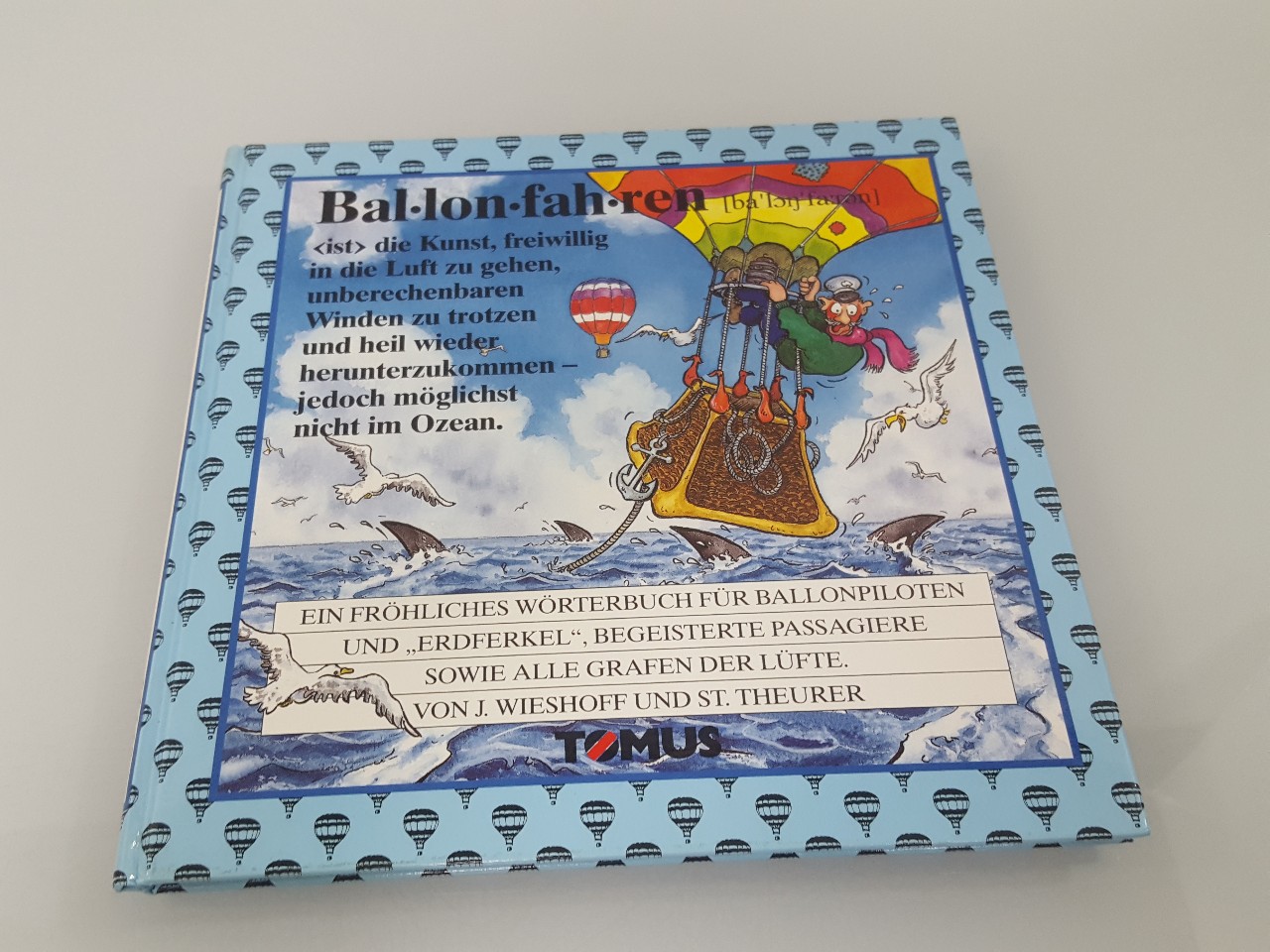 Ballonfahren : ein fröhliches Wörterbuch für Ballonpiloten und 