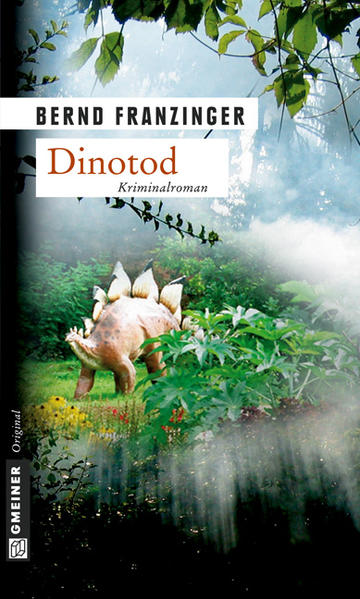 Dinotod. Tannenbergs vierter Fall - Franzinger, Bernd