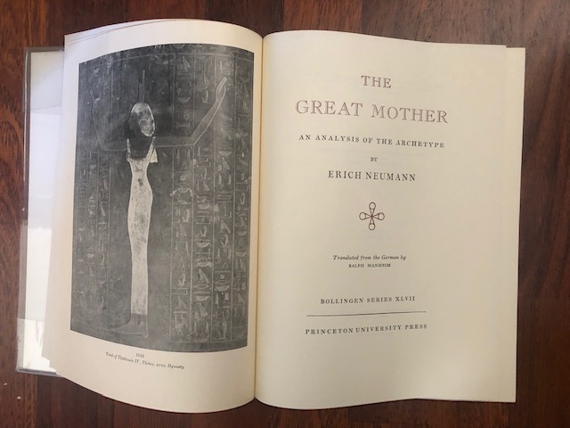 The Great Mother - Bollingen Series XLVII An Analysis of the Archetype - Neumann, Erich