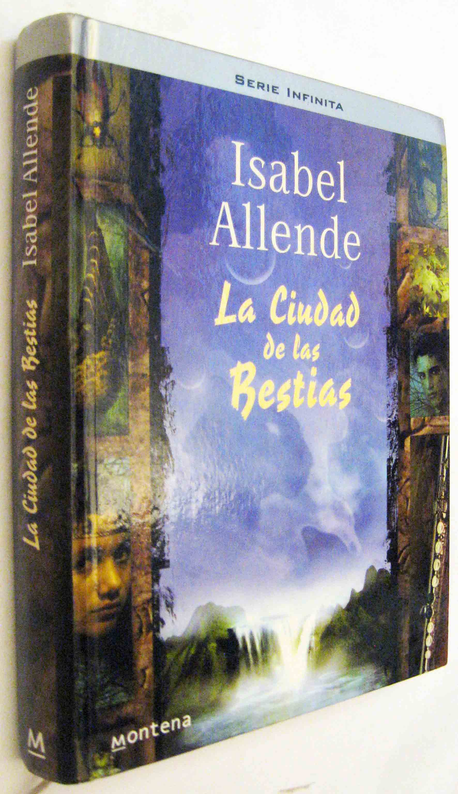 (S1) - LA CIUDAD DE LAS BESTIAS - ISABEL ALLENDE