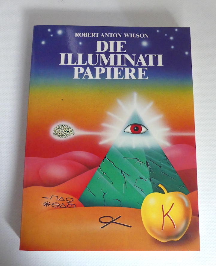 Die Illuminaten-Papiere. - Wilson, Robert Anton