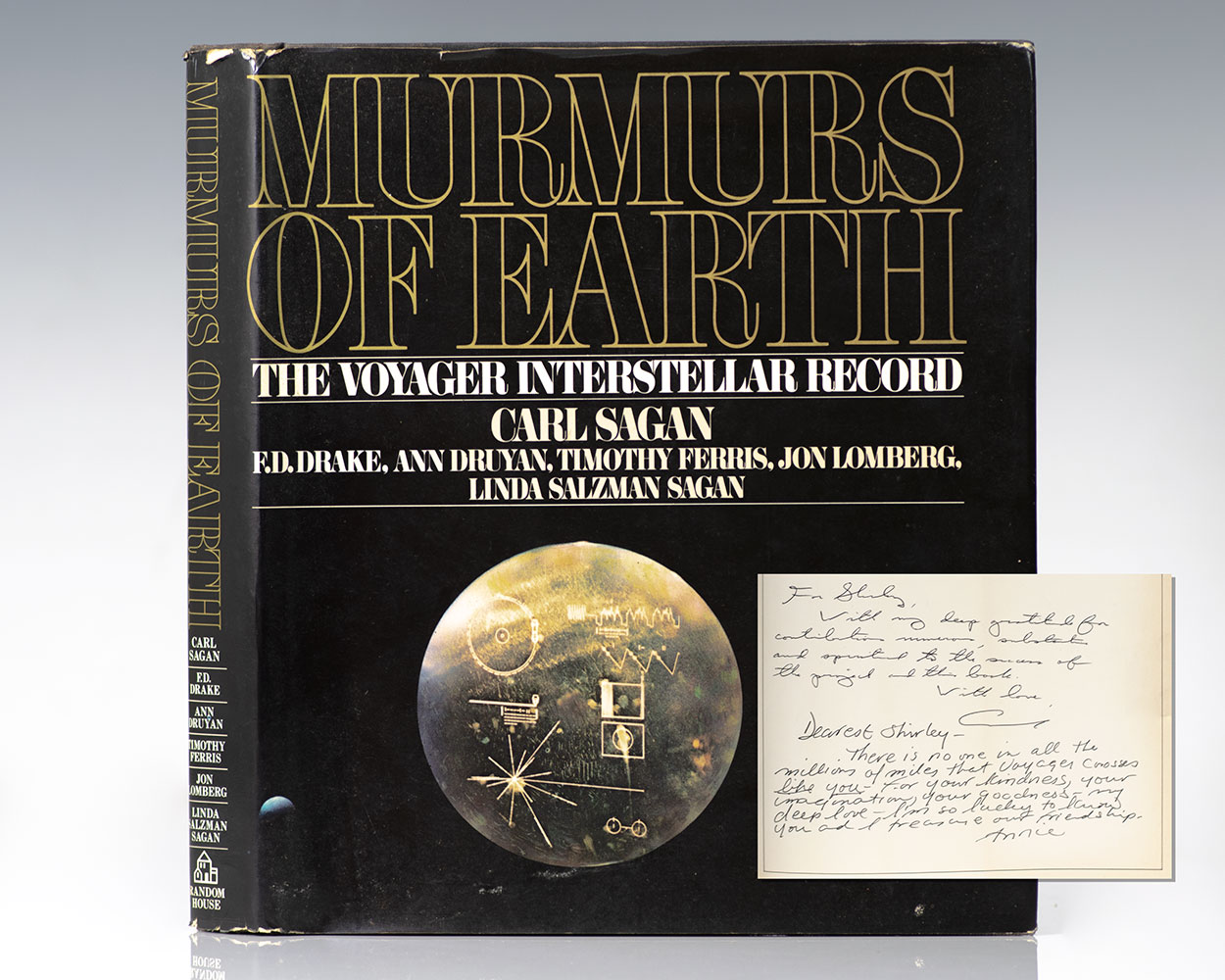 Murmurs of Earth: The Voyager Interstellar Record. Sagan, Carl; F.D. Drake; Anne Druyan; Timothy Ferris; Jon Lomberg; Linda Salzman Sagan [ ] [Hardco