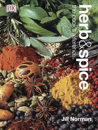 Herb and Spice: A Cook's Reference - Norman, Jill; King, Dave