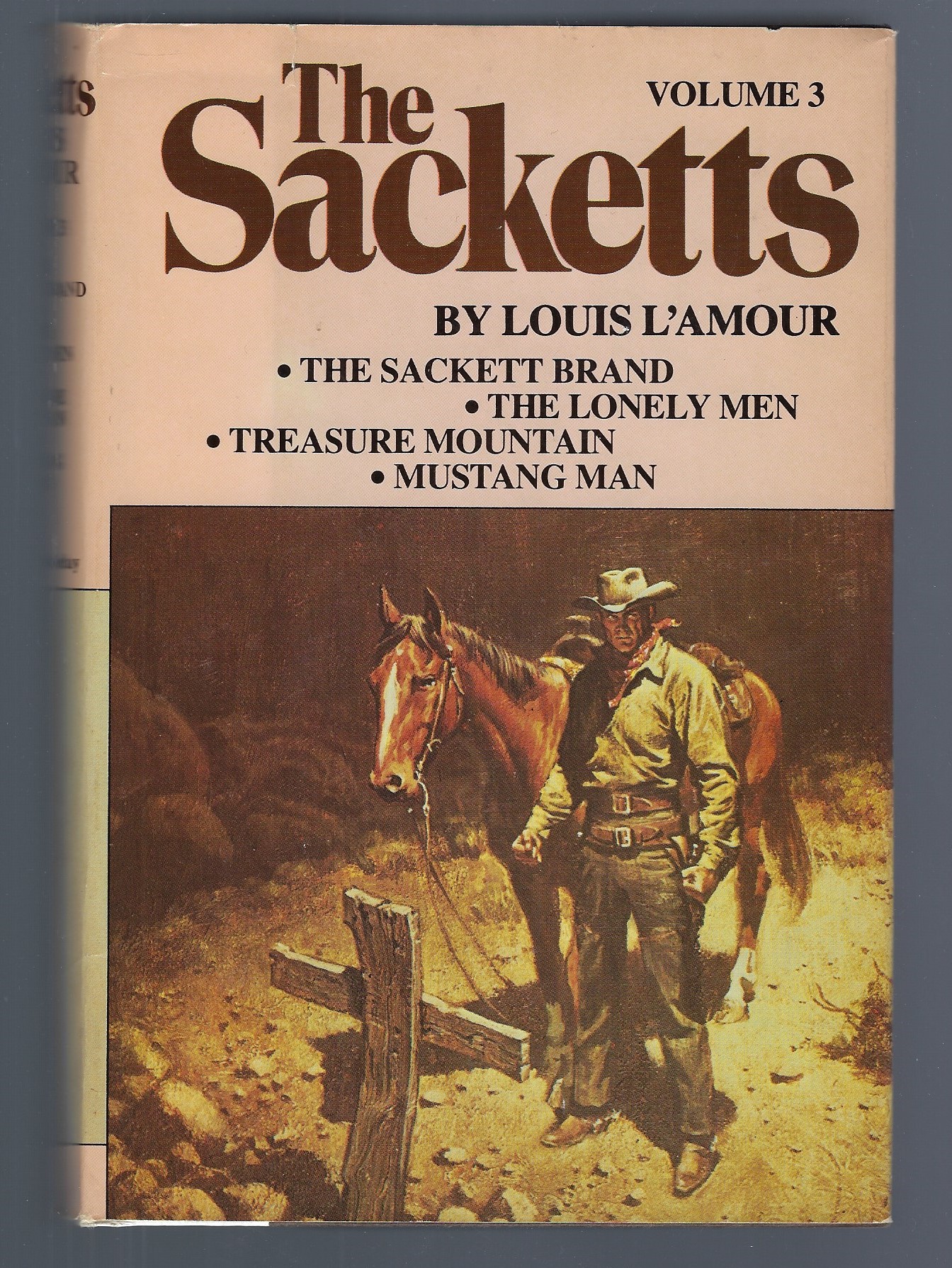 The Sackett Novels of Louis L'Amour Volume III {3}: The Sackett