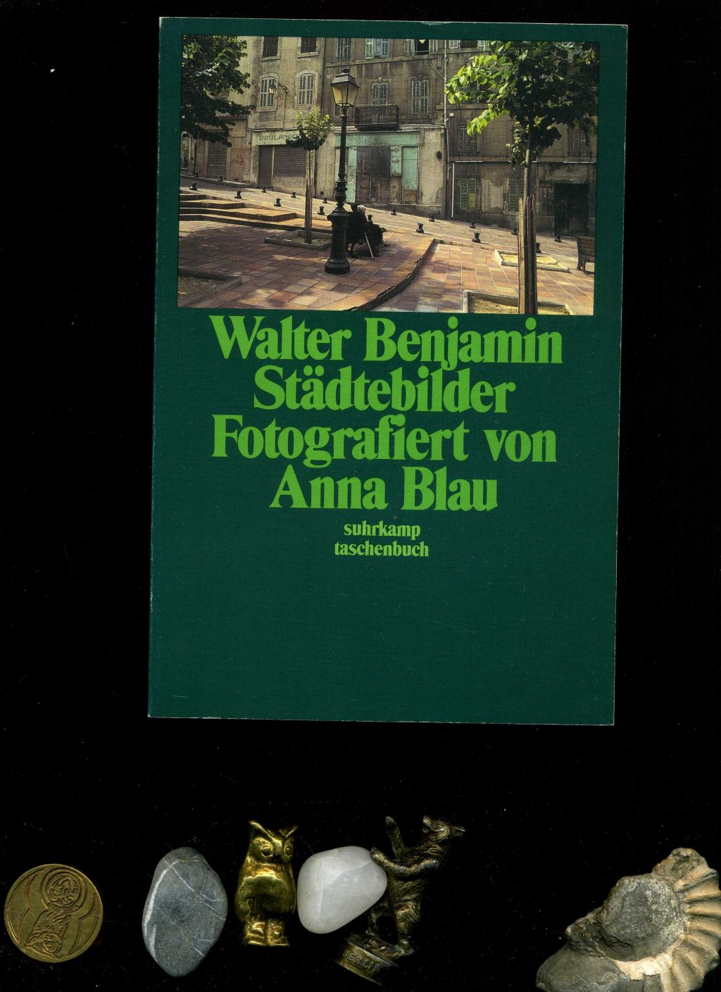 Städtebilder. Fotografiert von Anna Blau. Mit einem Nachwort von Peter Szondi. - Walter Benjamin