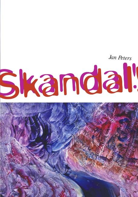 Skandal, Skandal - Peters, Jan