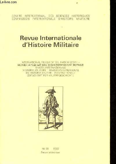Revue Internationale d'Histoire Militaire n°65 1988 - Krieg und Gebirge la guerre et la montagne la guerra e la montagna. - Collectif
