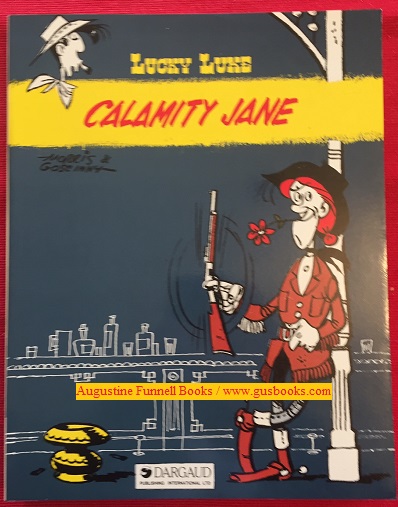 Lucky Luke: Calamity Jane, Dalton City, Jesse James, The Stage Coach, The Tenderfoot, Western Circus - Goscinny (Rene)