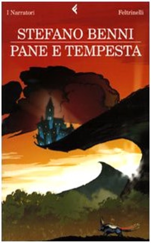 Pane e tempesta. - Benni,Stefano.