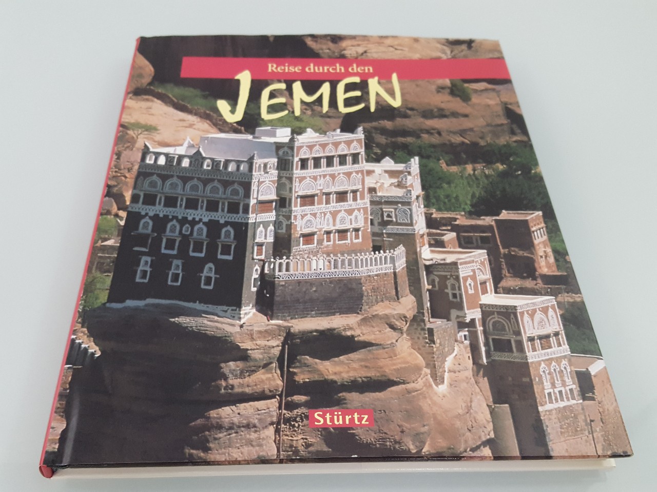 Reise durch den Jemen Ein Bildband mit über 170 Bildern auf 128 Seiten - STÜRTZ Verlag - Seitz, Wolfgang