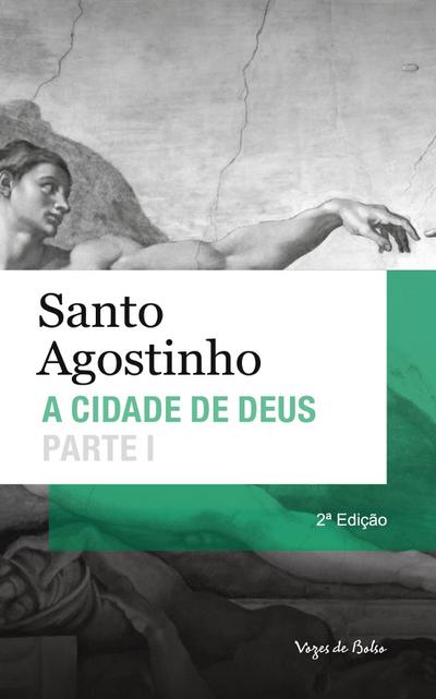 Cidade de Deus - Santo Agostinho