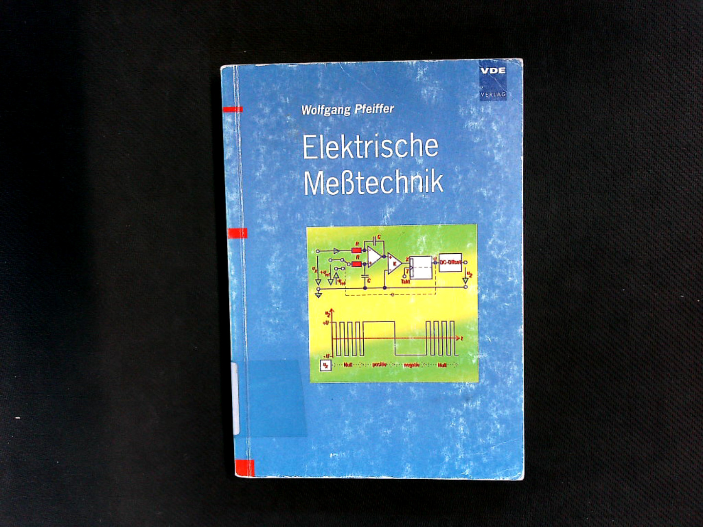 Elektrische Messtechnik. - Pfeiffer, Wolfgang