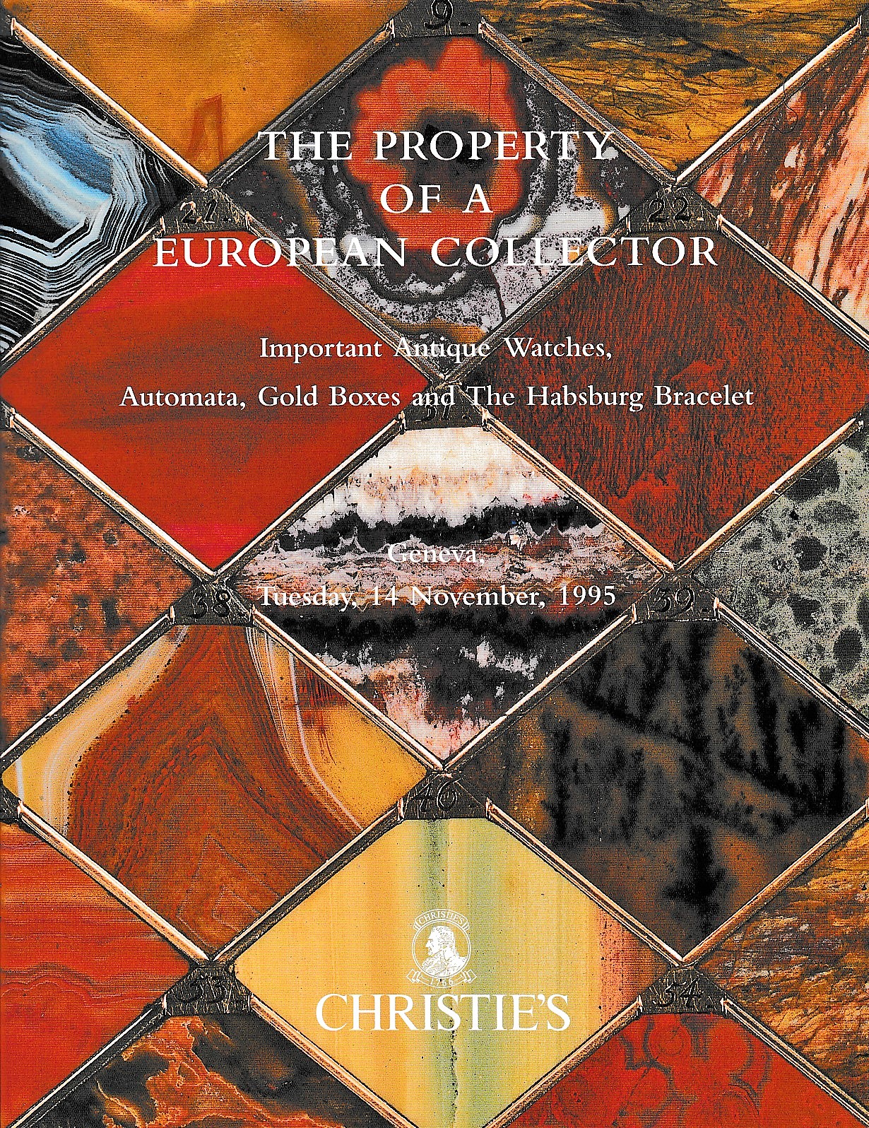 The Property of a European Collector: Important Antique Watches, Automata, Gold Boxes and The Habsburg Bracelet Christie's [New] [Hardcover]