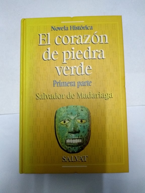 El corazón de piedra verde : Madariaga, Salvador: : Libros