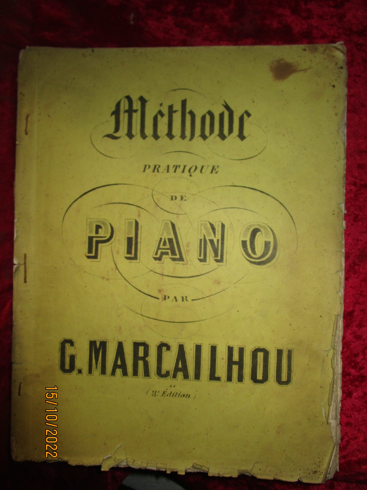 Gatien Marcailhou D aymeric MÈTHODE PRATIQUE de PIANO par G. MARCAILHOU by MARCAILHON ( d'AYMERIC )  Gatien [ 1807 - 1855 ] COMPOSITEUR: Assez bon Couverture souple | LA FRANCE  GALANTE