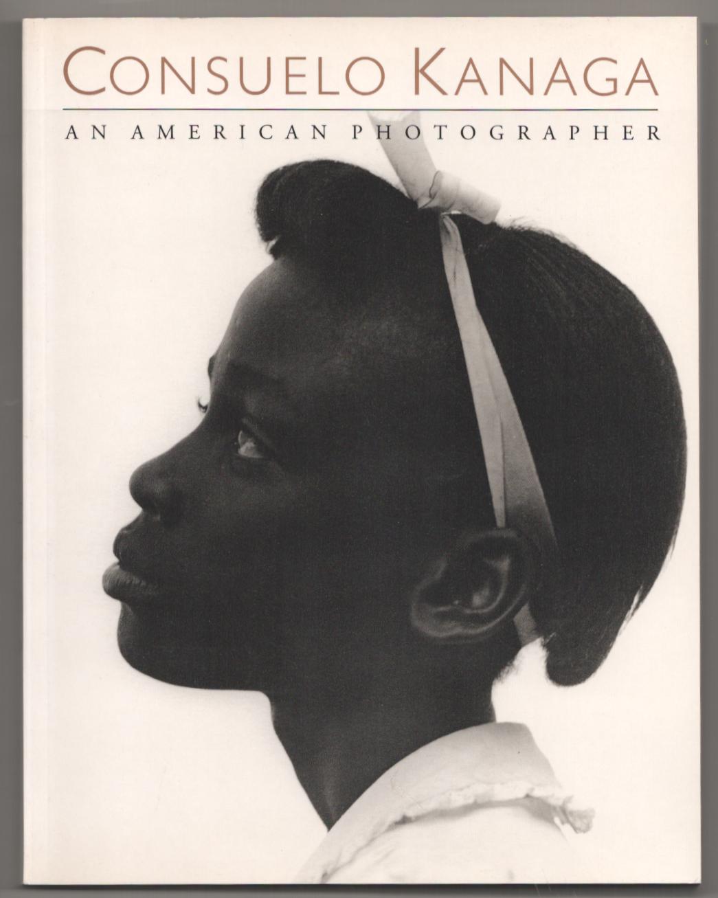 Consuelo Kanaga: An American Photographer - MILLSTEIN, Barbara Head, Sarah M. Lowe and Consuelo Kanaga