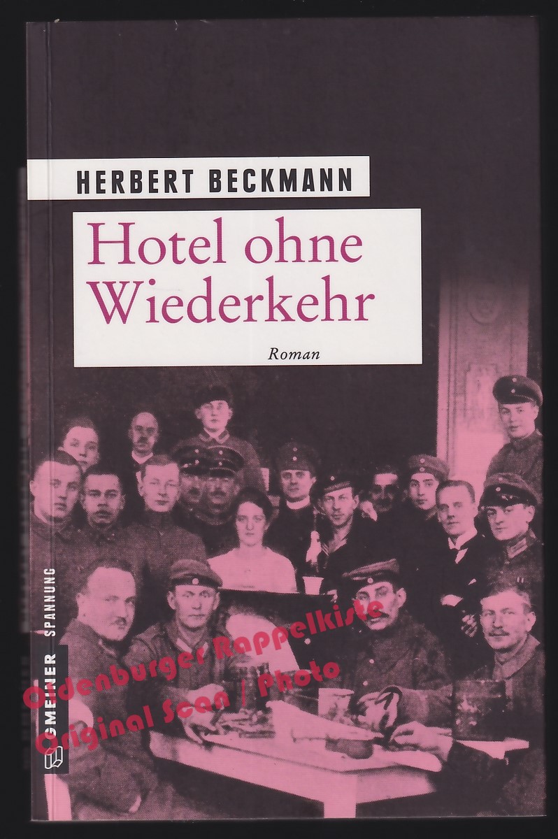 Hotel ohne Wiederkehr - Beckmann, Herbert - Beckmann, Herbert