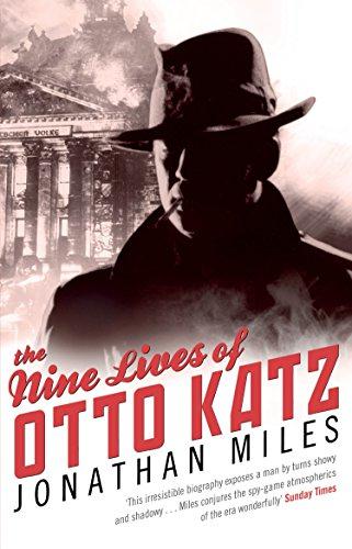 The Nine Lives of Otto Katz - Miles, Jonathan
