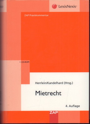 Mietrecht. Kommentar. - Herrlein, Jürgen (Herausgeber) und Dr. Ronald Kandelhard