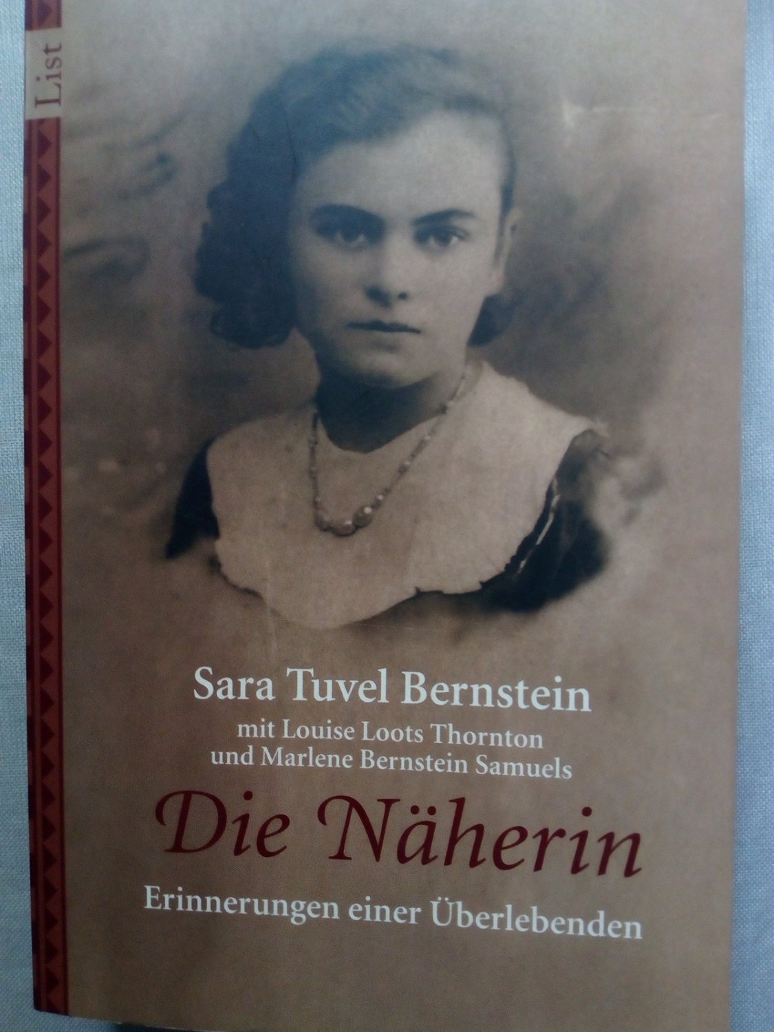 Die Näherin: Erinnerungen einer Überlebenden - Bernstein, Sara Tuvel