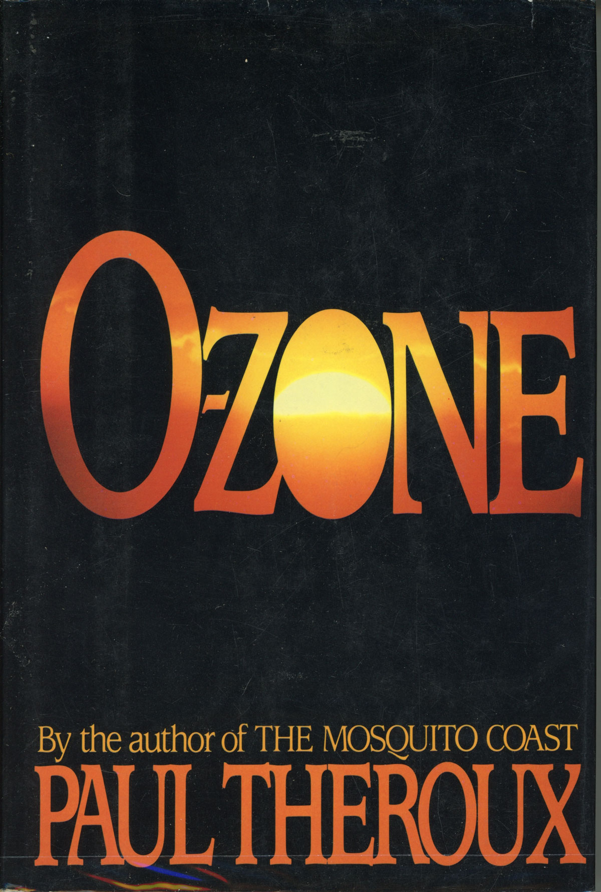 O-ZONE . - Theroux, Paul
