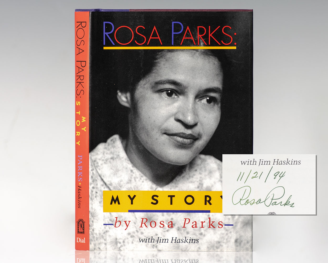 Rosa Parks My Story. by Parks, Rosa (1992) Signed by Author(s