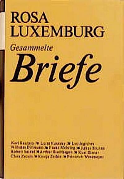 Luxemburg - Gesammelte Briefe / Gesammelte Briefe, Bd. 2 : 1903 bis 1908 - Rosa Luxemburg