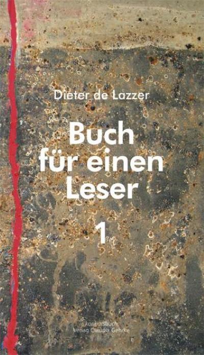 Buch für einen Leser. Bd.1 - Dieter de Lazzer
