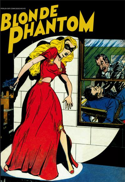 Perlen der Comicgeschichte Band 9 : Blonde Phantom, Perlen der Comicgeschichte - Perlen der Comicgeschichte 9