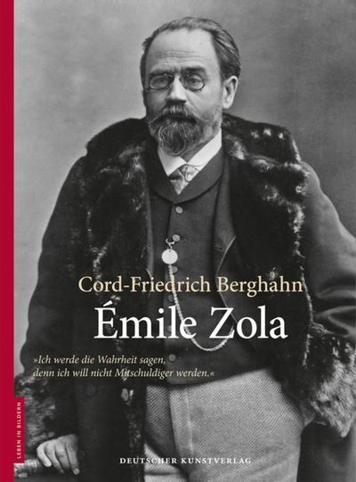 Émile Zola - Cord-Friedrich Berghahn