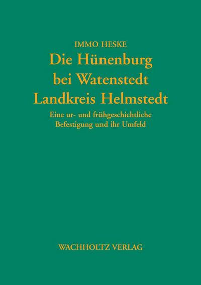Die Hünenburg bei Watenstedt, Landkreis Helmstedt