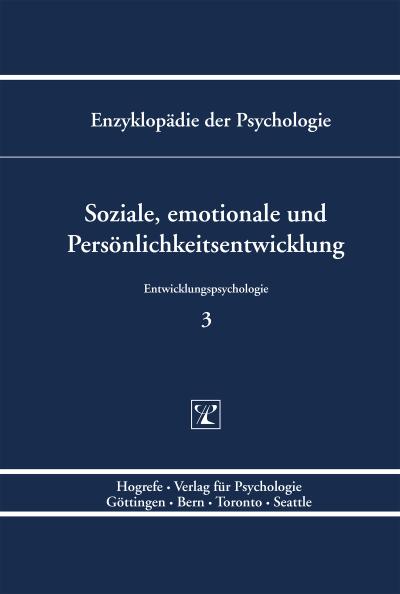 Soziale, emotionale und PersÃ nlichkeitsentwicklung - Jens B. Asendorpf