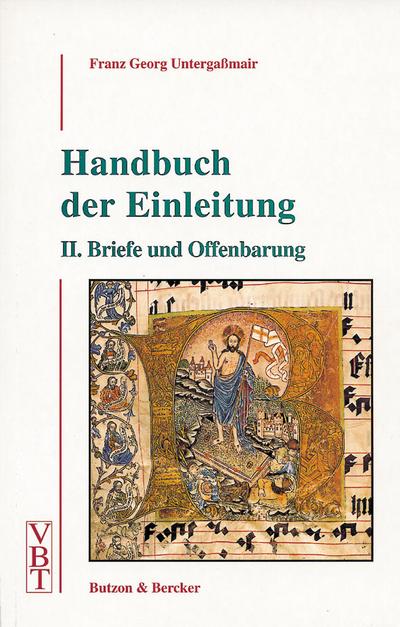 Handbuch der Einleitung Handbuch der Einleitung / Briefe und Offenbarung - Franz G. Untergaßmair