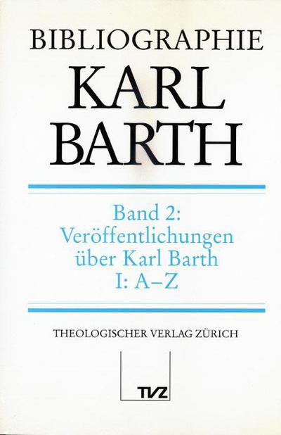 Wildi, H: Bibliographie Karl Barth
