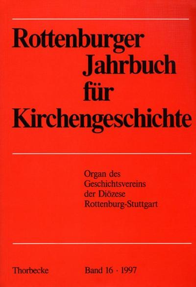 Rottenburger Jahrbuch für Kirchengeschichte - Unknown Author