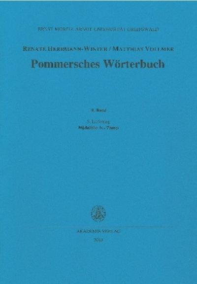 Pommersches Wörterbuch Nådelühr bis Pamp - Renate Herrmann-Winter