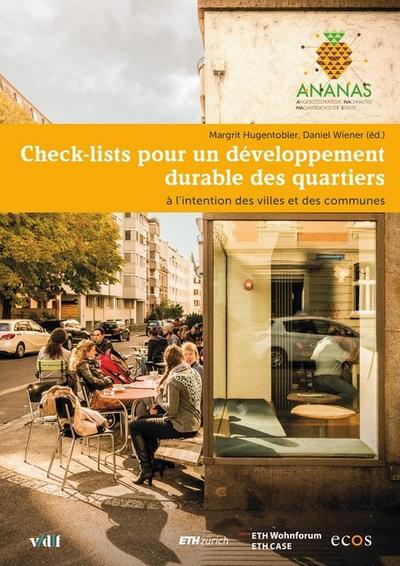 Check-lists pour un développement durable des quartiers : à l'intention des villes et des communes - Margrit Hugentobler