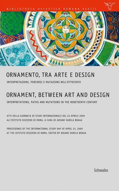 Ornamento, tra Arte e Design : Ornament, between Art and Design. Engl.-Dtsch.-Italien. - Ariane Varela Braga