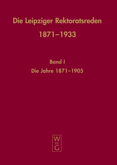Die Leipziger Rektoratsreden 1871-1933, 2 Bde. - Franz Häuser