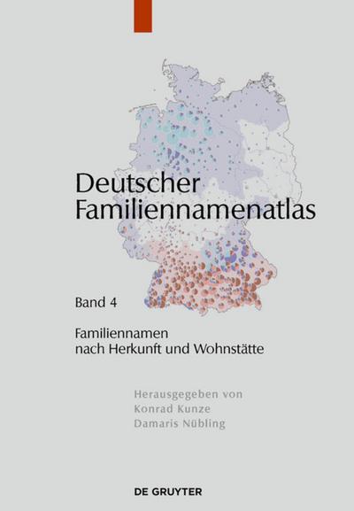 Deutscher Familiennamenatlas Familiennamen nach Herkunft und Wohnstätte - Christian Bochenek