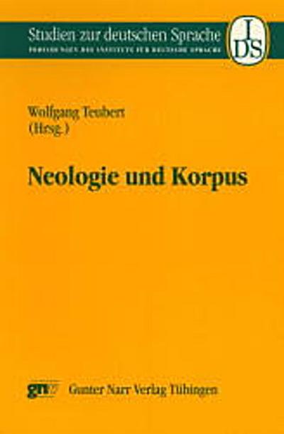 Neologie und Korpus - Wolfgang Teubert